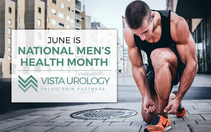 Men's Health Month | Vista Urology